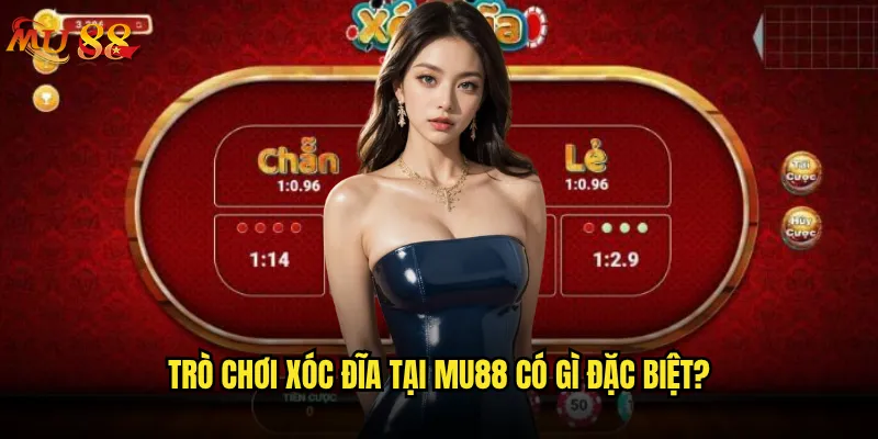 Xóc Đĩa Mu88 có gì hấp dẫn khiến người chơi mê mệt? 2 Trò chơi Xóc Đĩa tại Mu88 có gì đặc biệt?